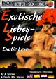 Exotische Liebes-Spiele