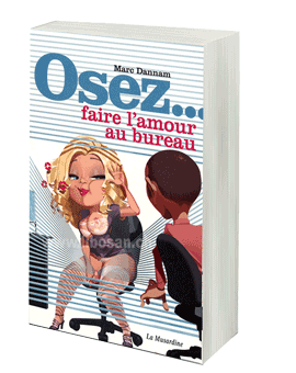 Osez… faire l'amour au bureau