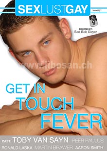 Get in touch fever