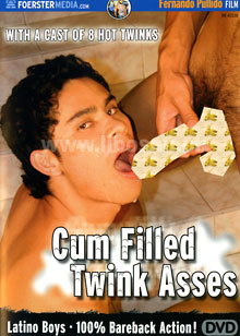 Cum filled twink Asses