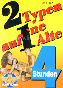 2 gars pour une Vieille - 4 Heures