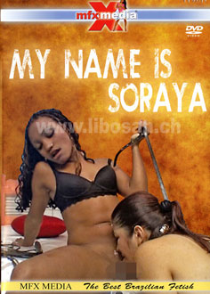 My Name is Soraya